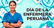 Día de la Enfermera Peruana: celebra este 30 de agosto con las mejores frases e imágenes