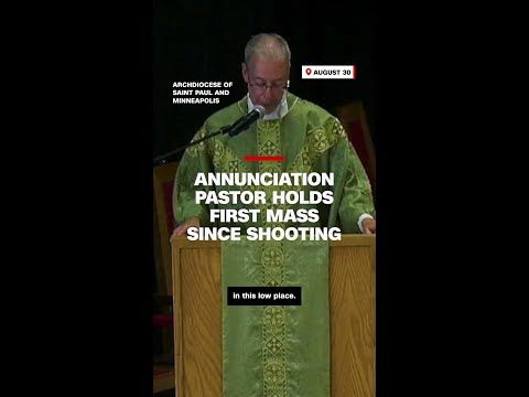 Annunciation pastor holds first mass since shooting
