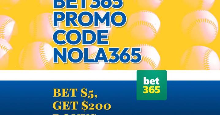 Bet365 Promo Code NOLA365: Get Upgraded $200 Bonus Offer