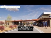 Regional Center for Border Health plans to bring hospital to underserved part of Arizona