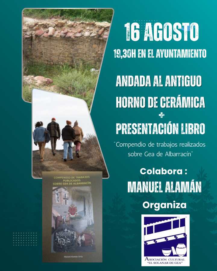 Presentación del libro » Compendio de trabajos realizados sobre Gea de Albarracín» el 16 de agosto en Gea