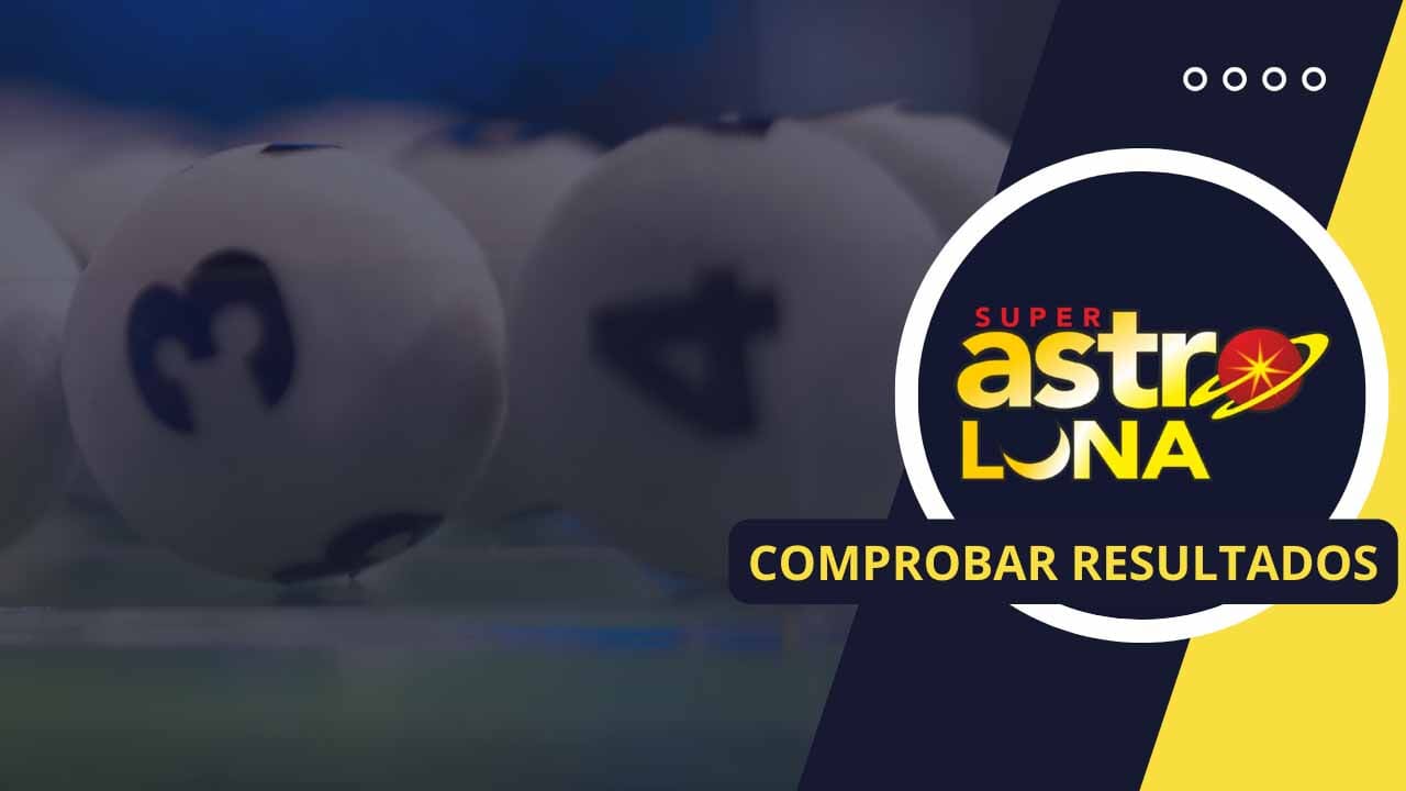 Super Astro Luna sábado 30 de agosto: resultado oficial confirmado