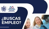 Chihuahua impulsa el uso de ChambaBot para agilizar la búsqueda de empleo