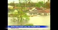 180+ FEMA employees warn that Trump cuts could be detrimental for disaster response