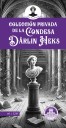 ¡Conoce antes que nadie la “Colección Privada de la condesa Dårlin Heks”!