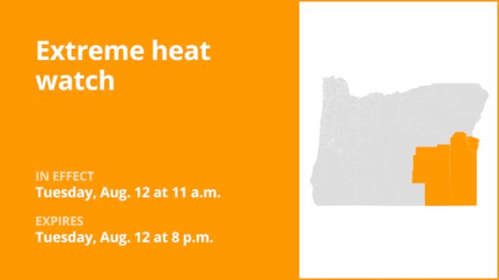 SE Oregon placed under an extreme heat watch Tuesday