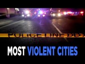 Here Are The 10 Most Violent Cities As Trump Eyes To Expand His Crime Crackdown