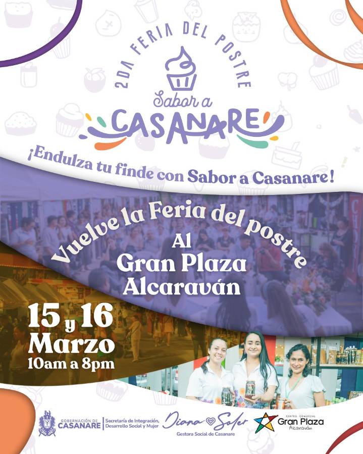 Llega la Segunda Feria del Postre «Sabor a Casanare»