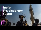 Iran's Revolutionary Guard Is More Critical Than Ever Following Israel Conflict