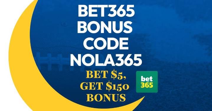 Bet365 Bonus Code NOLA365: Claim $150 MLB, Bills