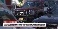 Local teacher reacts to Minneapolis catholic school shooting