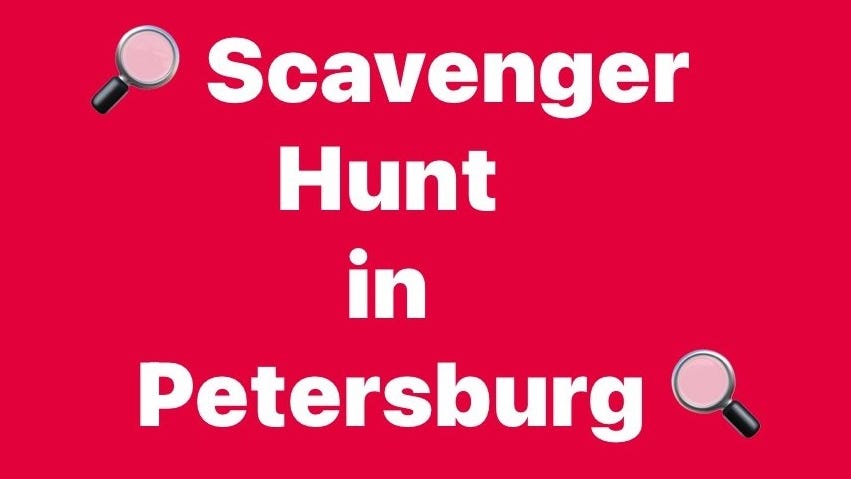 Scavenger hunt in Petersburg: More than 30 businesses donate prizes