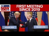 Trump, Putin to hold first meeting since Ukraine invasion