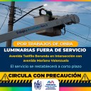 Toma precauciones, tramo de alumbrado público se verá afectado por labores de obra en el Teófilo Borunda