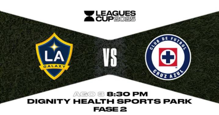 LA Galaxy vs. Cruz Azul: ¿Dónde y a qué hora ver el partido de la Leagues Cup?