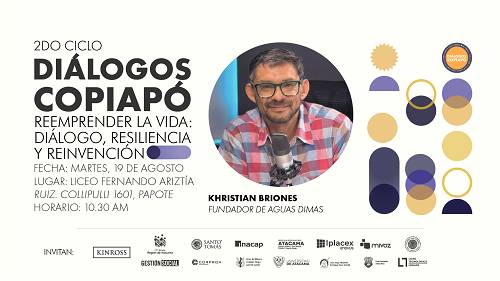 Khristian Briones llega a Diálogos Copiapó para compartir una historia de reinvención y esperanza