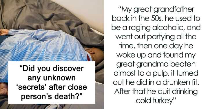 23 Shocking Secrets That Crawled Out Of The Closet After Someone Died And Left Families Gasping