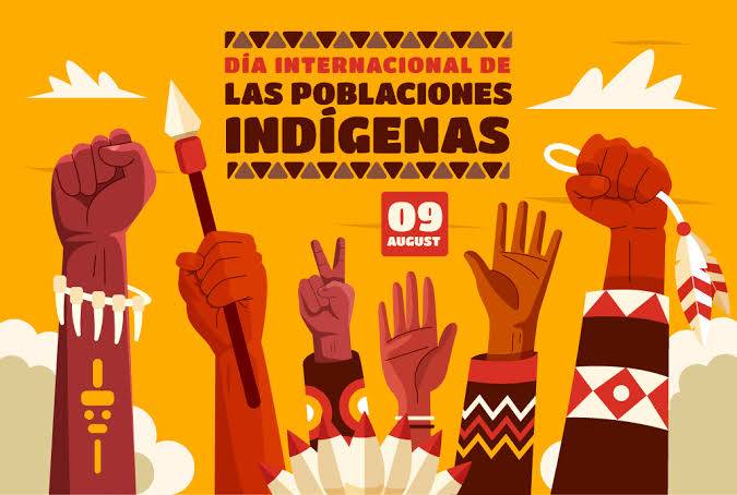 HOY ES DÍA INTERNACIONAL DE LOS PUEBLOS INDÍGENAS