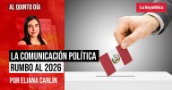 ¡Que empiece el show! La comunicación política rumbo al 2026, por Eliana Carlín