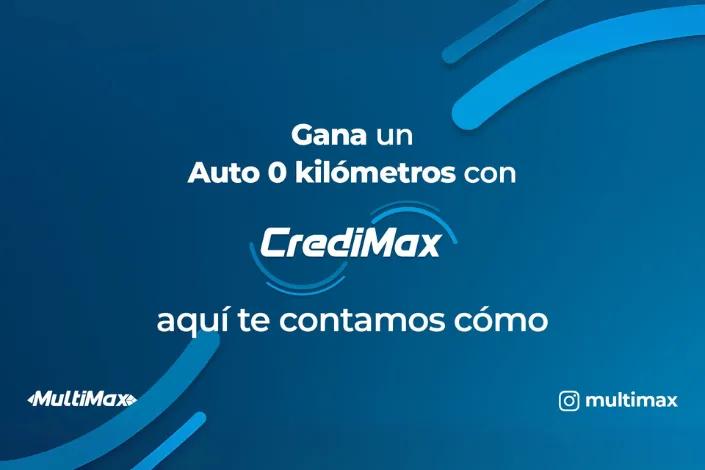 Sorteo CrediMax: participa y gana un auto 0 kilómetros 
