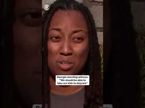 Georgia shooting witness: "We should be able to take our kids to daycare" #shorts