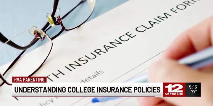 Understanding college insurance policies