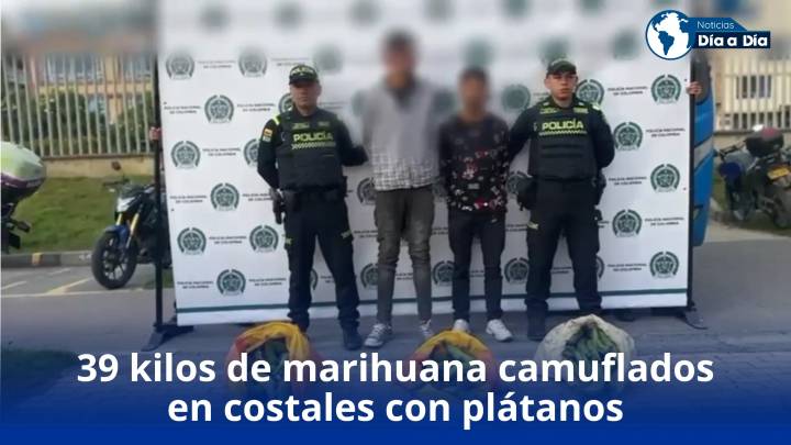 Capturan 2 personas en Soacha con 39 kilos de marihuana camuflados en costales con plátanos