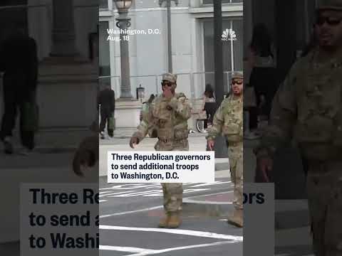 3 GOP governors to send troops to Washington, D.C.