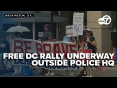 WATCH LIVE | Free DC rallies outside police headquarters against President Trump's takeover