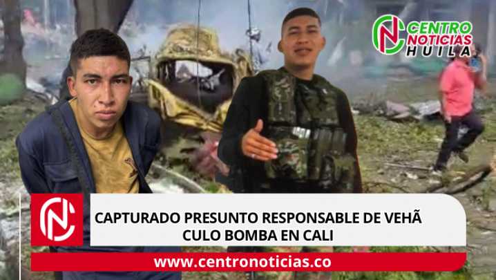 Capturado presunto responsable de vehículo bomba en Cali