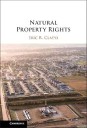 Eric Claeys Guest-Blogging About His New Book, "Natural Property Rights"