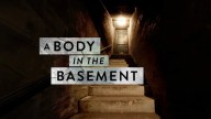 Where to stream 'A Body in the Basement,' season 1, episode 6, for free
