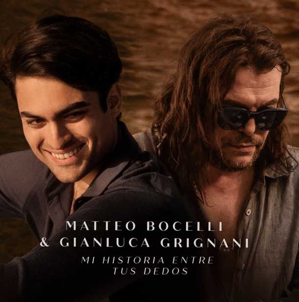 Matteo Bocelli lanza dúo con Gianluca Grignani: «Mi Historia Entre Tus Dedos»