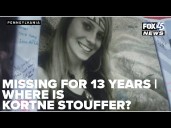 Woman missing for 13 years: Where is Kortne Stouffer?