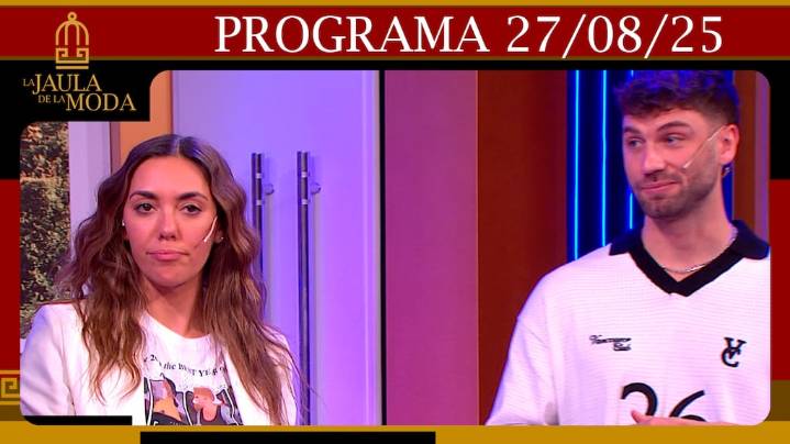 LA JAULA DE LA MODA - Programa 27/08/25 INVITADOS: FLOPPY TESOURO y TATO ALGORTA