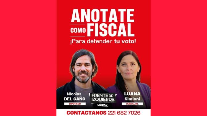 En La Plata sumate a fiscalizar para que la izquierda ingrese al Concejo