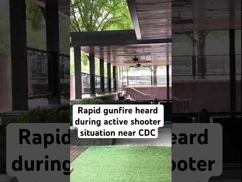 Rapid gunfire heard during active shooter situation near CDC