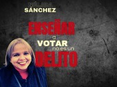 Nélida Sánchez, un año tras las rejas por defender derecho al sufragio
