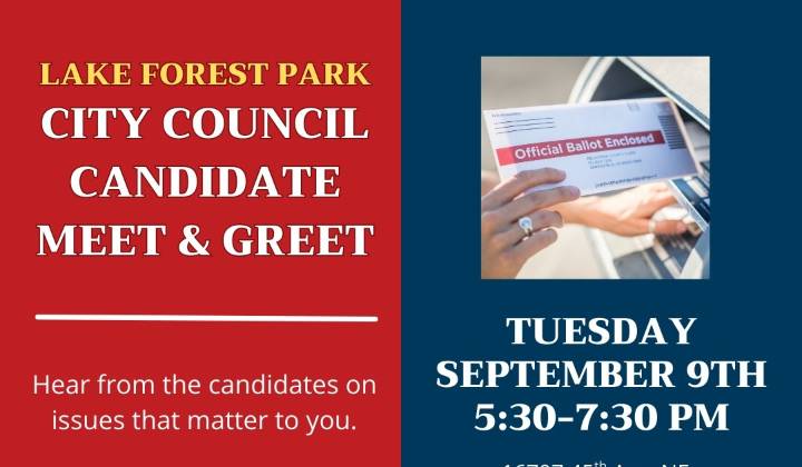 Lake Forest Park City Council Candidate Meet & Greet