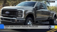 Ford recalls over 350K pickup trucks