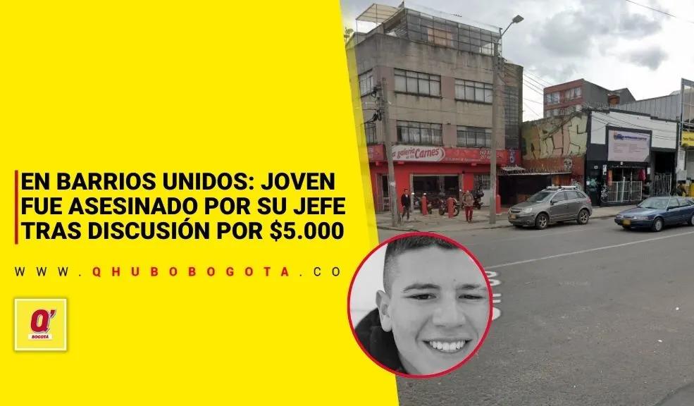 En Barrios Unidos: joven fue asesinado por su jefe