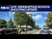 WATCH LIVE: Officials to give update on Minneapolis school shooting