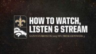 Broncos vs. Saints: How to Watch, Listen, Stream 8/23/2025