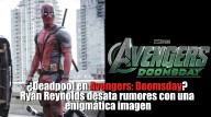 ¿Deadpool en Avengers: Doomsday? Ryan Reynolds desata rumores con una enigmática...