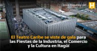 El Teatro Caribe se viste de gala para las Fiestas de la Industria, el...