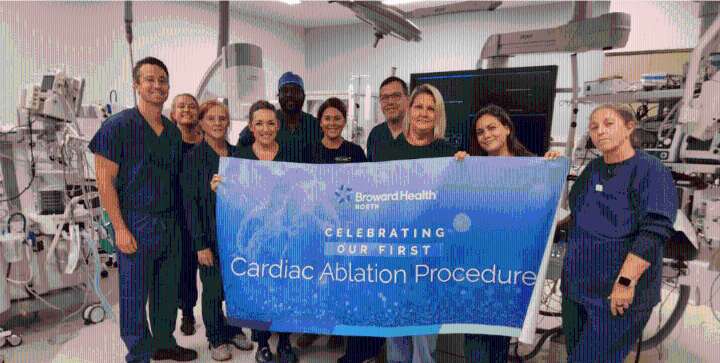 Broward Health North Cardiac Team Marks First Ablation Procedure