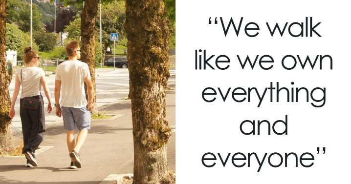44 Things Americans Do That Make Them Stand Out In A Foreign Country