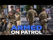 National Guard Troops Deployed To D.C. Authorized To Carry WEAPONS On Patrol