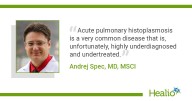 Q&A: Guidance updated for acute pulmonary histoplasmosis updated