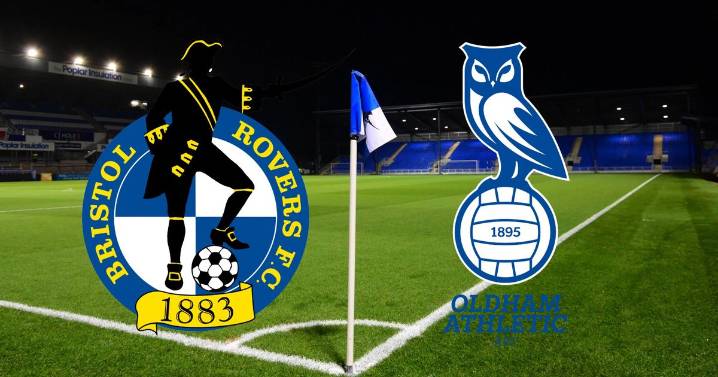 Bristol Rovers vs Oldham Athletic live: Updates, build